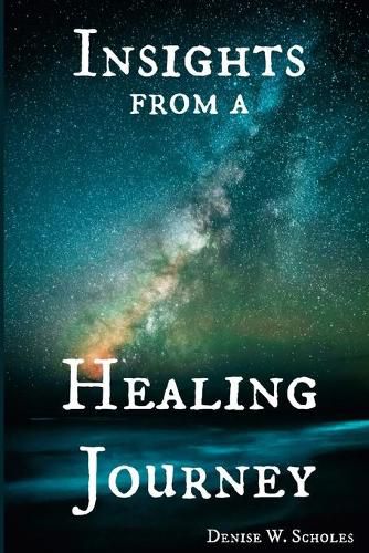 Cover image for Insights from a Healing Journey