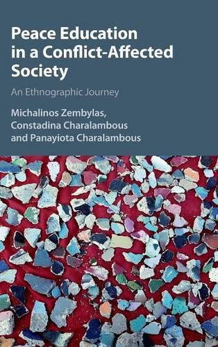 Cover image for Peace Education in a Conflict-Affected Society: An Ethnographic Journey