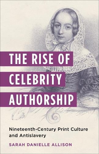 Cover image for The Rise of Celebrity Authorship