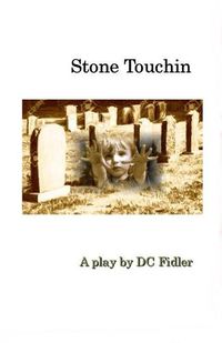 Cover image for Stone Touchin