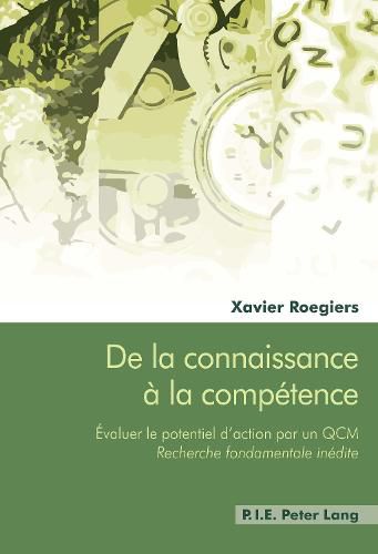 Cover image for de la Connaissance A La Competence: Evaluer Le Potentiel d'Action Par Un Qcm -   Recherche Fondamentale Inedite