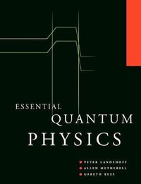 Cover image for Essential Quantum Physics
