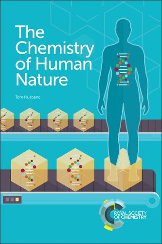 Cover image for The Chemistry of Human Nature