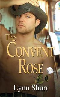 Cover image for The Convent Rose