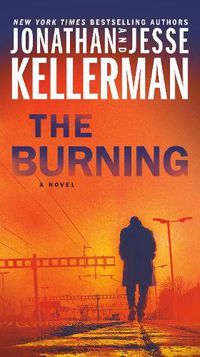 Cover image for The Burning: A Novel