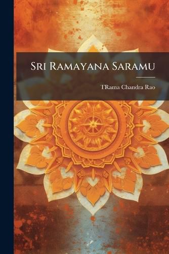 Cover image for Sri Ramayana Saramu