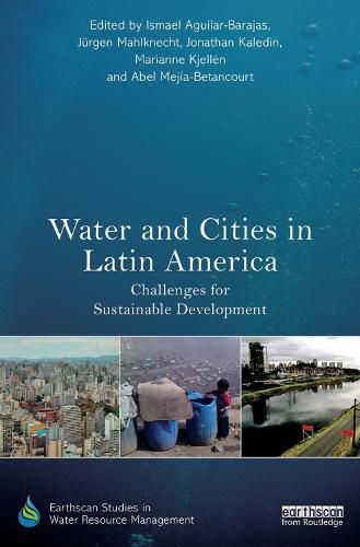 Cover image for Water and Cities in Latin America: Challenges for Sustainable Development