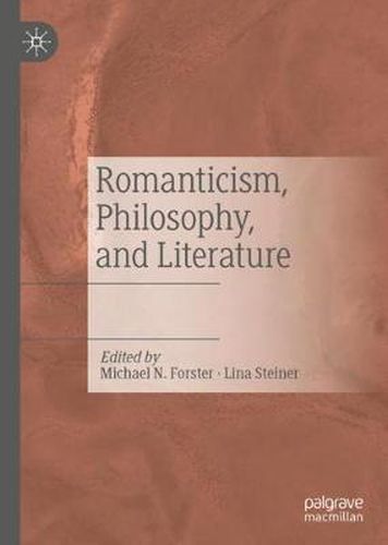 Romanticism, Philosophy, and Literature