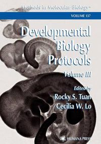 Cover image for Developmental Biology Protocols: Volume III