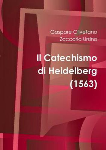 Cover image for Il Catechismo Di Heidelberg