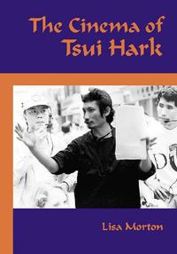 Cover image for The Cinema of Tsui Hark