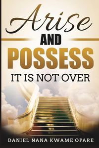 Cover image for Arise and Possess