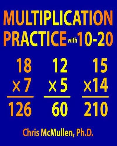 Cover image for Multiplication Practice with 10-20: Improve Your Math Fluency Worksheets