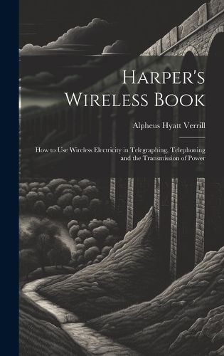 Cover image for Harper's Wireless Book