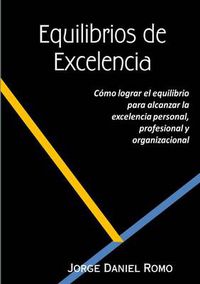 Cover image for Equilibrios De Excelencia