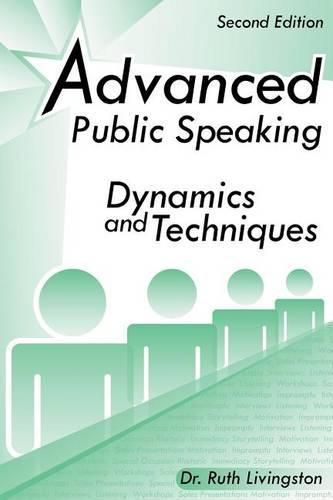 Cover image for Advanced Public Speaking: Dynamics and Techniques