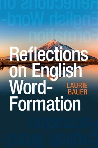 Cover image for Reflections on English Word-Formation