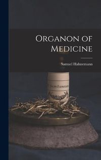 Cover image for Organon of Medicine