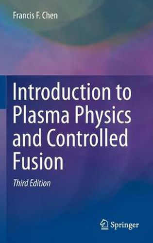 Cover image for Introduction to Plasma Physics and Controlled Fusion