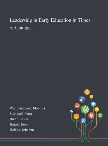 Cover image for Leadership in Early Education in Times of Change