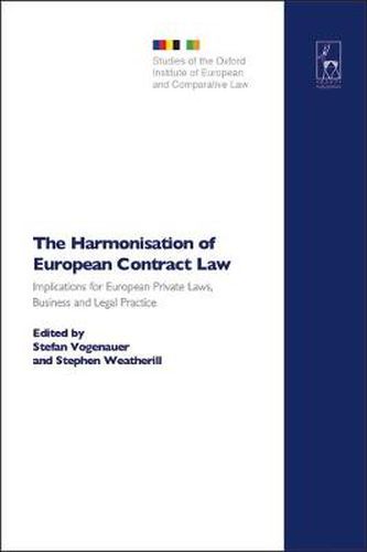 Cover image for The Harmonisation of European Contract Law: Implications for European Private Laws, Business and Legal Practice