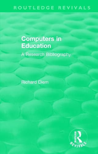 Cover image for Computers in Education: A Research Bibliography