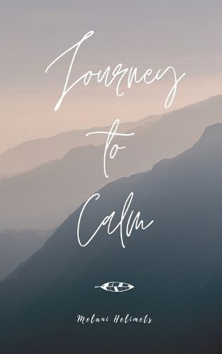 Cover image for Journey to Calm