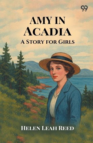 Cover image for Amy In AcadiaA Story for Girls (Edition1)