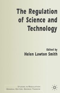 Cover image for The Regulation of Science and Technology