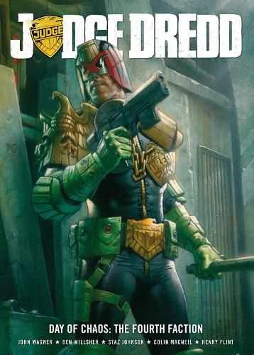 Judge Dredd Day of Chaos: The Fourth Faction