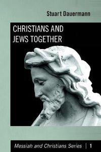 Cover image for Christians and Jews Together