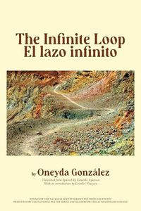 Cover image for The Infinite Loop / Lazo Infinito, El