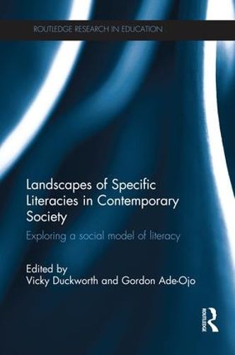 Cover image for Landscapes of Specific Literacies in Contemporary Society: Exploring a social model of literacy