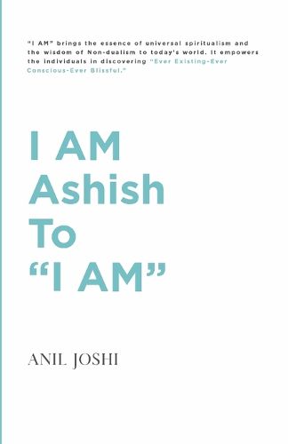 Cover image for I AM Ashish to "I AM"