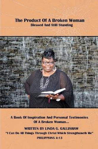 Cover image for THE Product of A Broken Woman (Blessed and Still Standing)