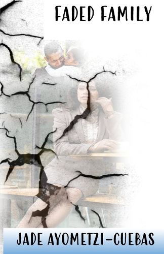 Cover image for Faded Family