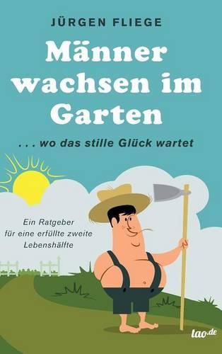 Cover image for Manner wachsen im Garten