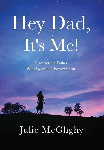 Cover image for Hey Dad, It's Me!