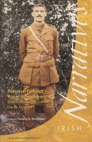 Cover image for Padraig O Fathaigh's War of Independence: Recollections of a Galway Gaelic Leaguer