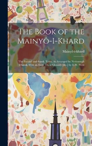 Cover image for The Book of the Mainyo-I-Khard