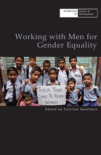 Cover image for Working with Men for Gender Equality