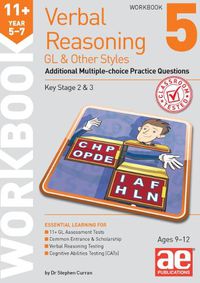 Cover image for 11+ Verbal Reasoning Year 5-7 GL & Other Styles Workbook 5: Additional Multiple-choice Practice Questions