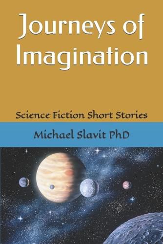 Cover image for Journeys of Imagination: Science Fiction Short Stories