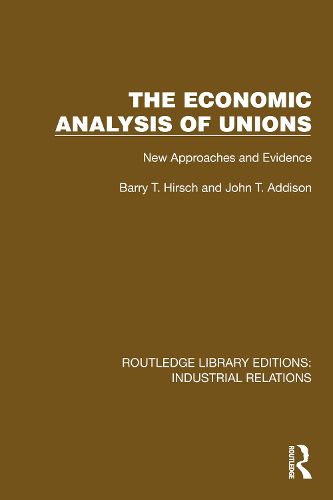 Cover image for The Economic Analysis of Unions