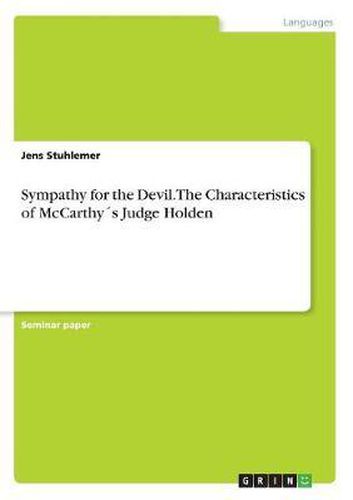 Cover image for Sympathy for the Devil. the Characteristics of McCarthys Judge Holden