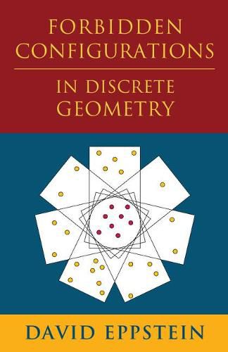Cover image for Forbidden Configurations in Discrete Geometry