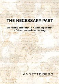 Cover image for The Necessary Past