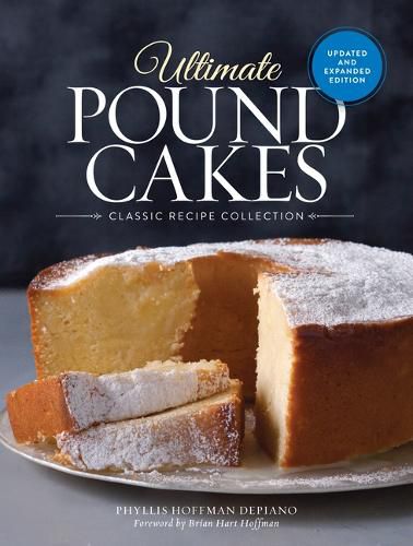 Cover image for Ultimate Pound Cakes Revised and Expanded Edition