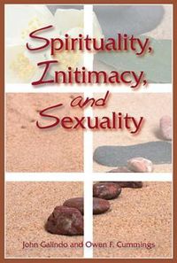 Cover image for Spirituality, Intimacy, and Sexuality