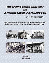 Cover image for The Spring Creek That Was